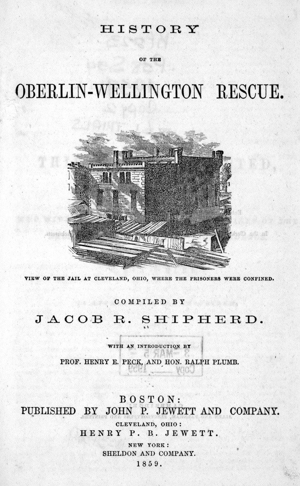 Frontispiece/title-page view of the Cleveland jail from *History of the Oberlin-Wellington Rescue*