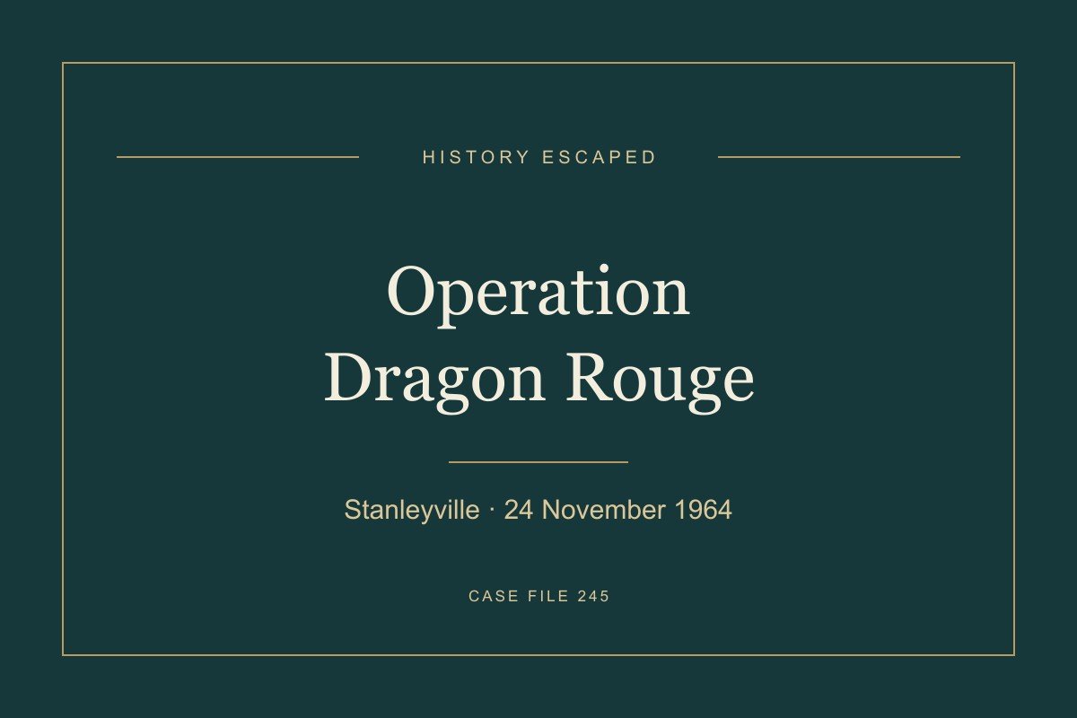 Operation Dragon Rouge. Stanleyville · 24 November 1964. Text-led title illustration.